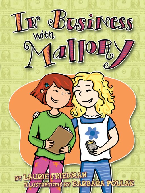 Title details for In Business with Mallory by Laurie Friedman - Available
